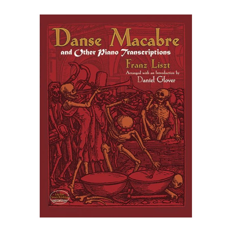 DANSE MACABRE AND OTHER PIANO TRANSCRIPTIONS