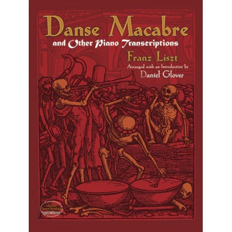 DANSE MACABRE AND OTHER PIANO TRANSCRIPTIONS