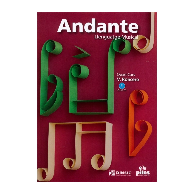 ANDANTE. LLENGUATGE MUSICAL QUART CURS