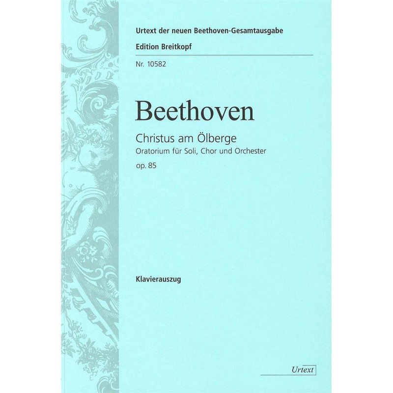 CHRISTUS AM OLBERGE OP.85