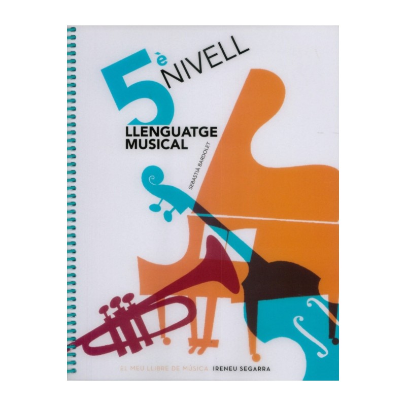 LLENGUATGE MUSICAL 5E. NIVELL