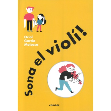 Sona el violi!