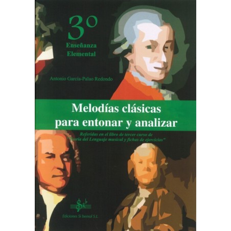 MELODIAS CLASICAS PARA ENTONAR Y ANALIZAR ELEM.3