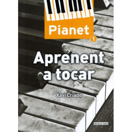 Pianet. Aprenent a tocar