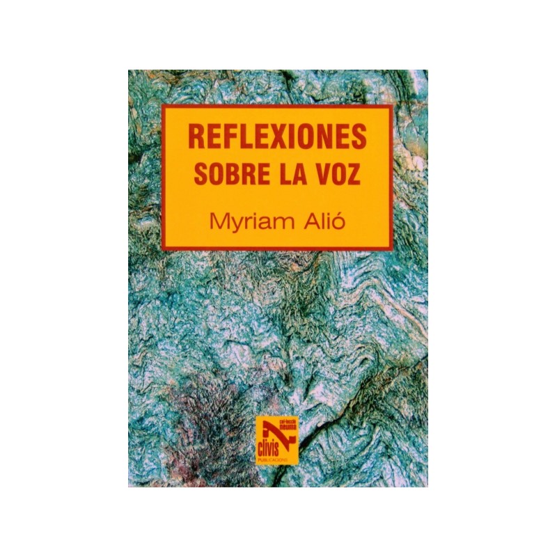 REFLEXIONES SOBRE LA VOZ