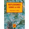 REFLEXIONES SOBRE LA VOZ