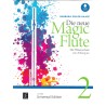 Die neue Magic Flute 2