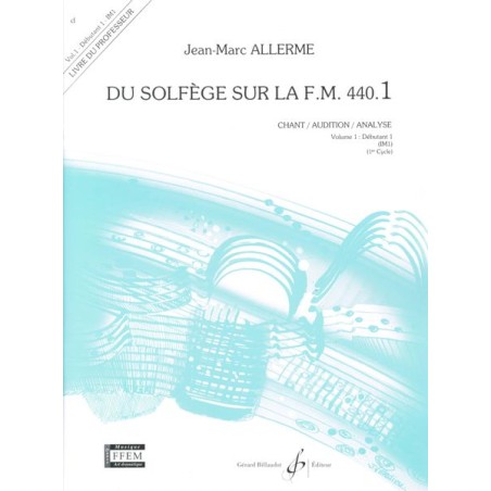 DU SOLFEGE SUR LA FM.440.1 (CHANT/AUDI/ANAL) PROFE