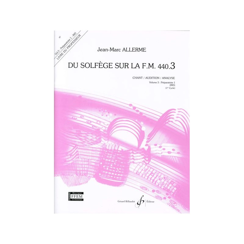 DU SOLFEGE SUR LA FM.440.3 (CHANT/AUD/ANAL) PROFE