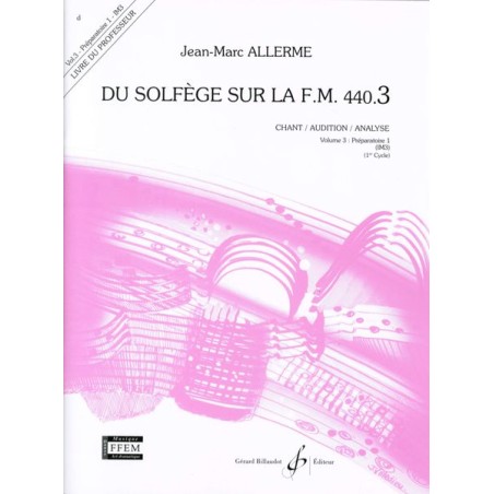 DU SOLFEGE SUR LA FM.440.3 (CHANT/AUD/ANAL) PROFE