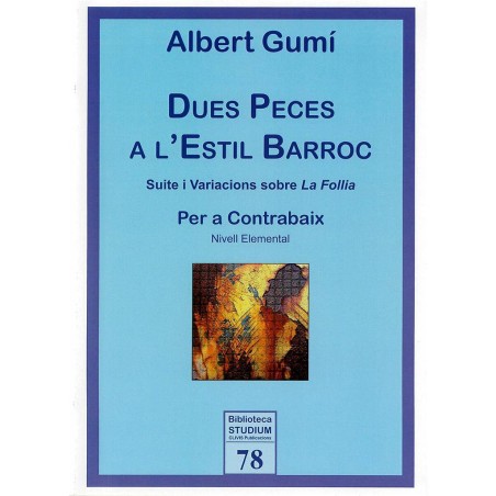 Dues Peces a l'Estil Barroc