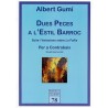 Dues Peces a l'Estil Barroc