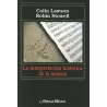 LA INTERPRETACION HISTORICA DE LA MUSICA
