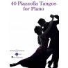 40 PIAZZOLLA TANGOS FOR PIANO