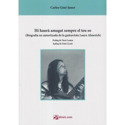 Hi haura amagat sempre el teu so (Biografia no autoritzada de la guitarrista Lauta Almerich)