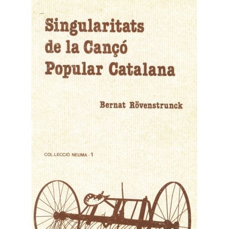SINGULARITATS DE LA CANÇO POPULAR CATALANA