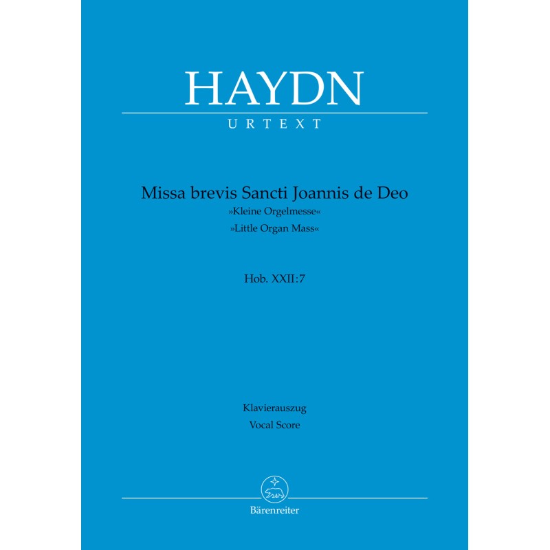 Missa brevis Sancti Joannis de Deo. "Kleine Orgelmesse" Hob.XXII:7