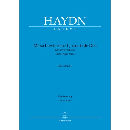 Missa brevis Sancti Joannis de Deo. "Kleine Orgelmesse" Hob.XXII:7