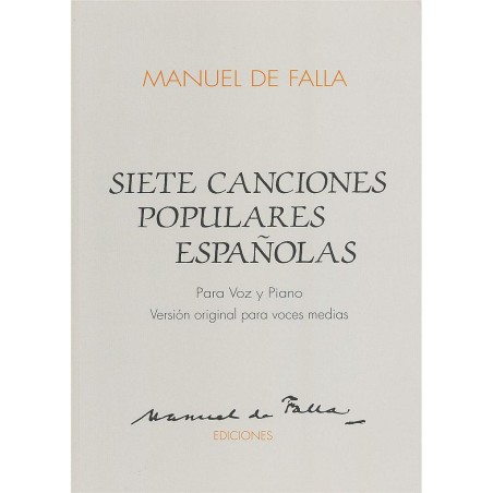 SIETE CANCIONES POPULARES ESPAÑOLAS (MEDIAS)