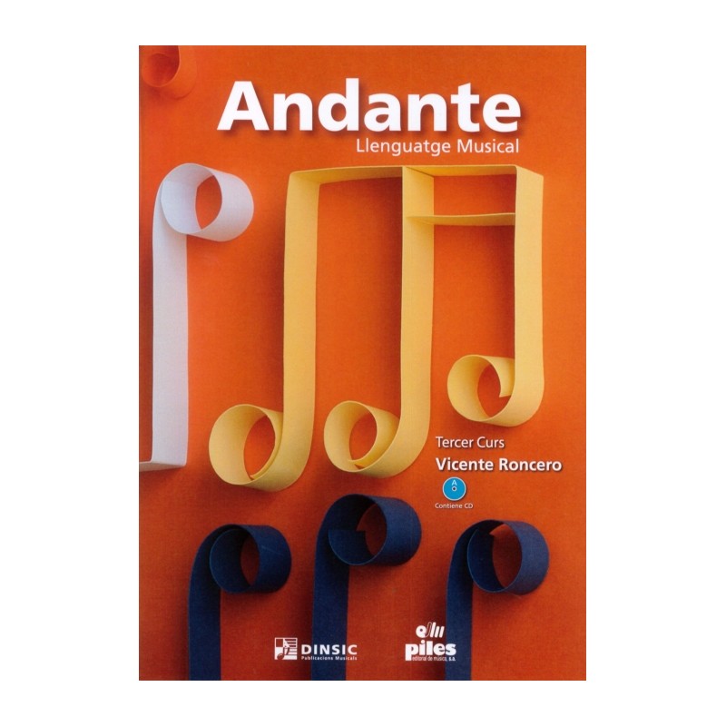 ANDANTE. LLENGUATGE MUSICAL TERCER CURS