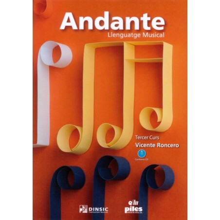 ANDANTE. LLENGUATGE MUSICAL TERCER CURS
