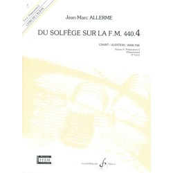 DU SOLFEGE SUR LA FM.440.4 (CHANT/AUDITION/ANALYSE