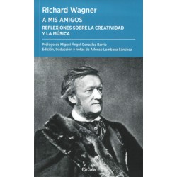 A mis amigos. Reflexiones sobre la creatividad y la musica