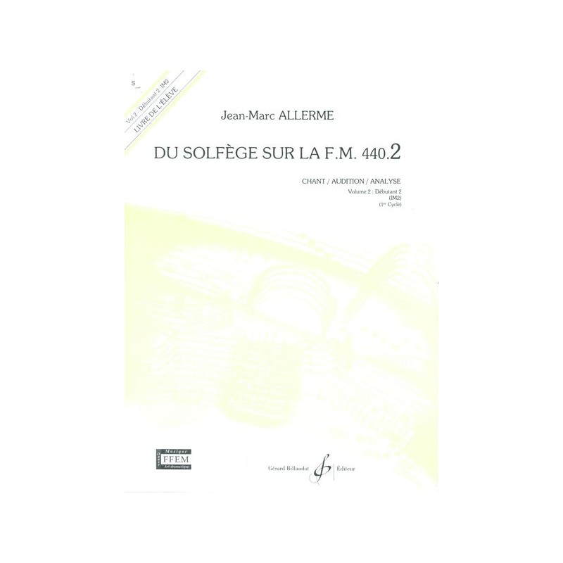 DU SOLFEGE SUR LA FM.440.2 (CHANT/AUDITION/ANALYSE