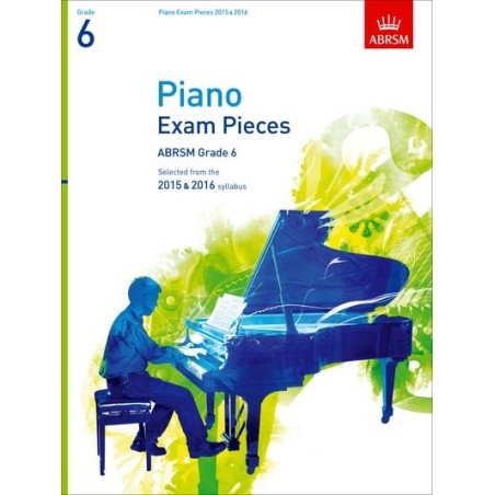 SEL.PIANO EXAM PIECES 2015-2016 GRADE 6