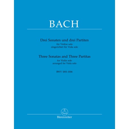 Drei Sonaten und drei Partiten BWV.1001-1006