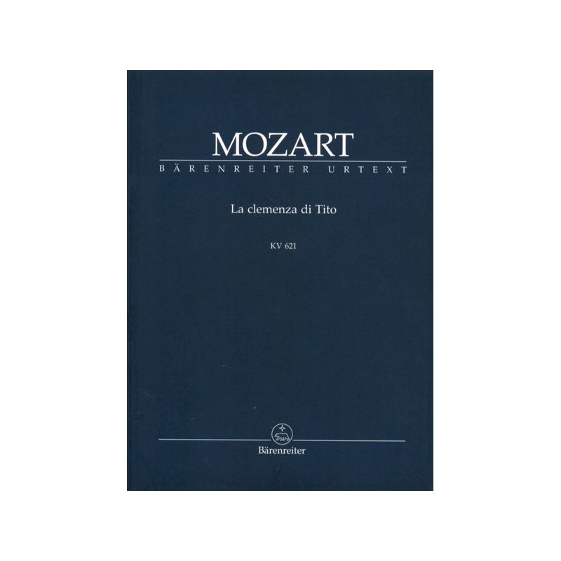 LA CLEMENZA DI TITO KV.621