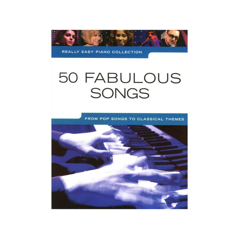 REALLY EASY PIANO 50 FABULOUS SONGS