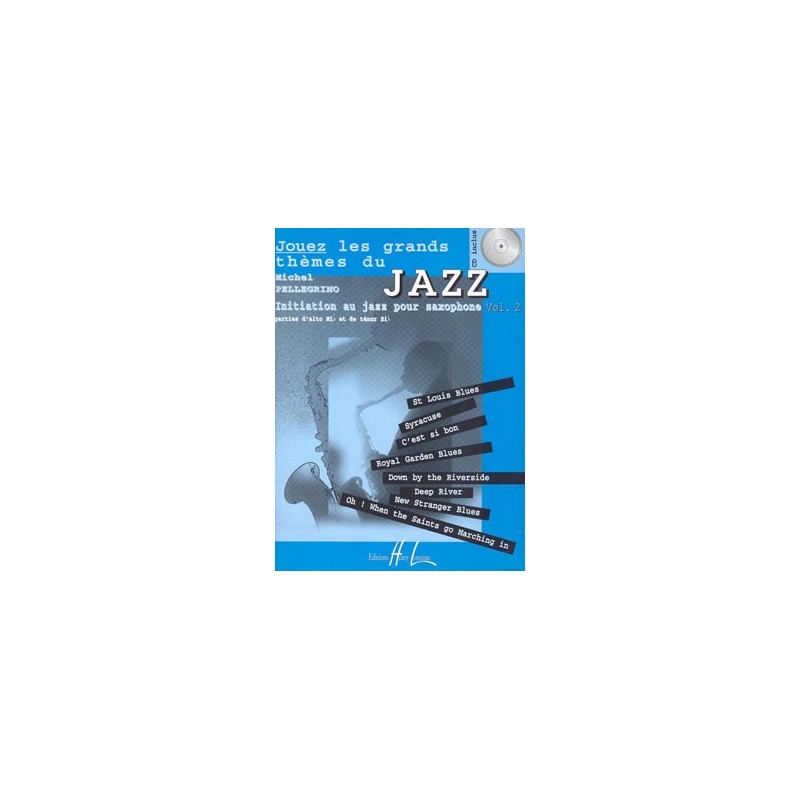 JOUEZ LES GRANDS THEMES DE JAZZ VOL.2 (INITIATION)