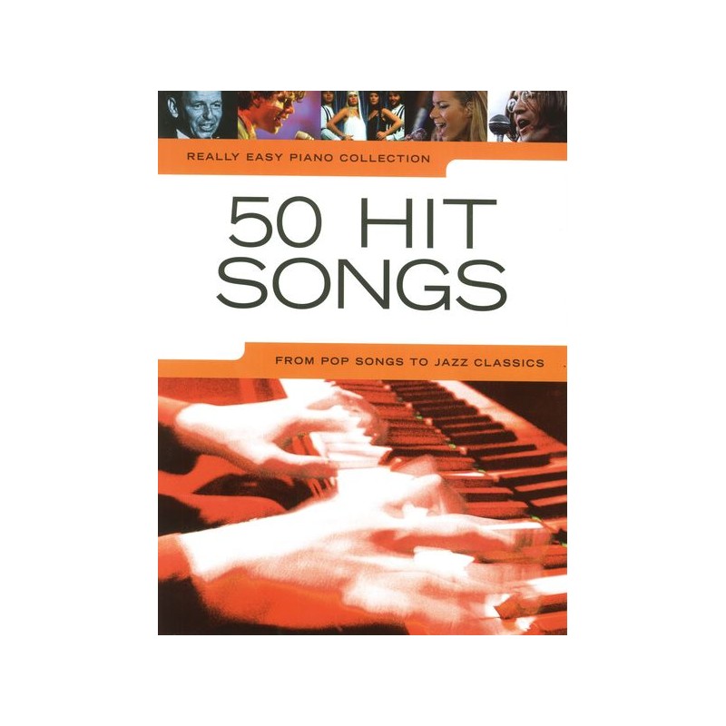 REALLY EASY PIANO COLLECTION 50 HIT SONGS