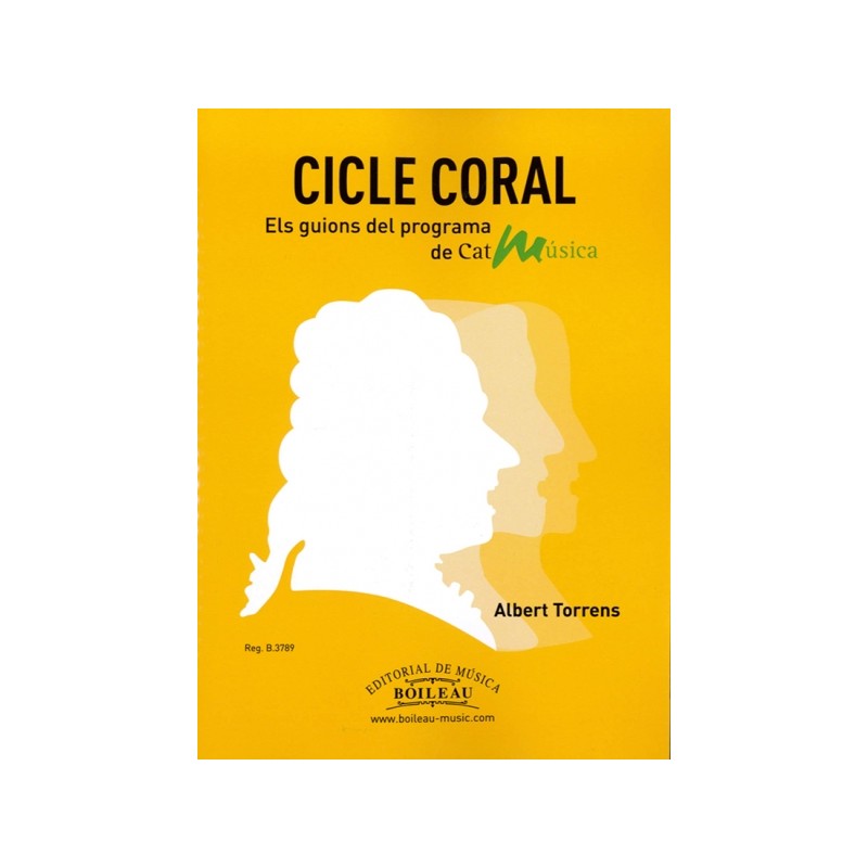 CICLE CORAL. ELS GUIONS DEL PROGRAMA DE CAT MUSICA