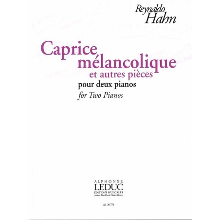 CAPRICE MELANCOLIQUE ET AUTRES PIECES