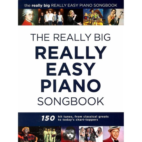 THE REALLY BIG REALLY EASY PIANO SONGBOOK
