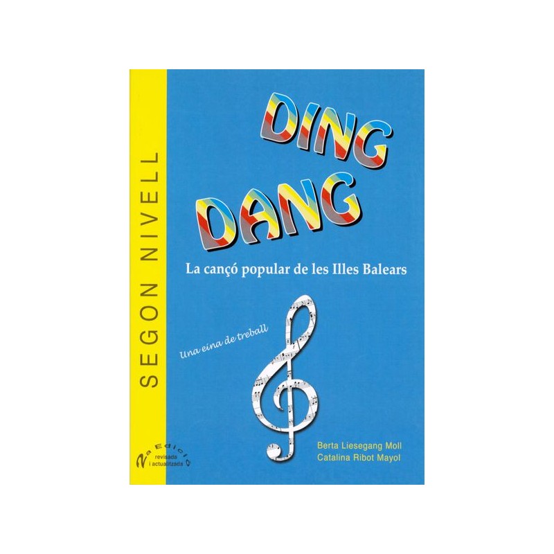 DING DANG. LA CANÇO POPULAR DE LES ILLES BALEARS