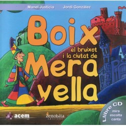 BOIX EL BRUIXOT I LA CIUTAT DE MERAVELLA