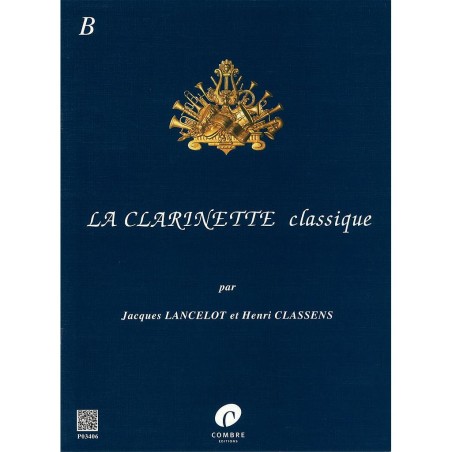 LA CLARINETTE CLASSIQUE VOL B