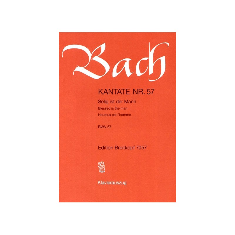 KANTATE 57 SELIG IST DER MANN