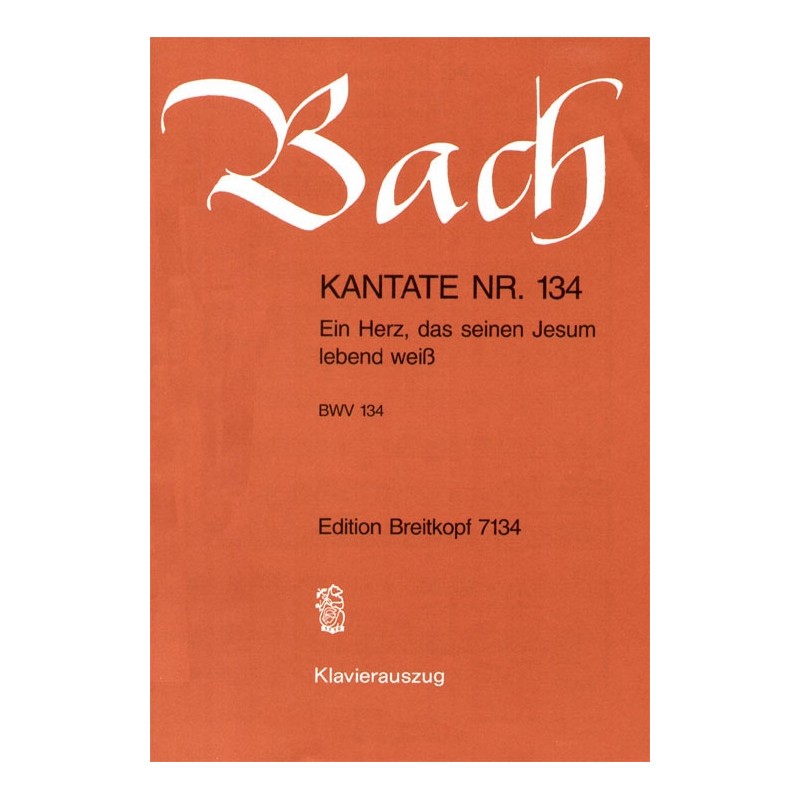 KANTATE 134 EIN HERZ DAS SEINEN JESUM