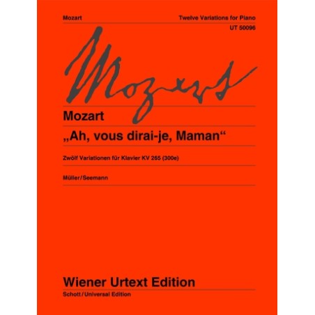 VARIACIONES "AH VOUS DIRAI JE MAMAN" KV.265 (300E)