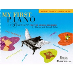 MY FIRST PIANO ADVENTURE WRITING BOOK B STEPS STAF