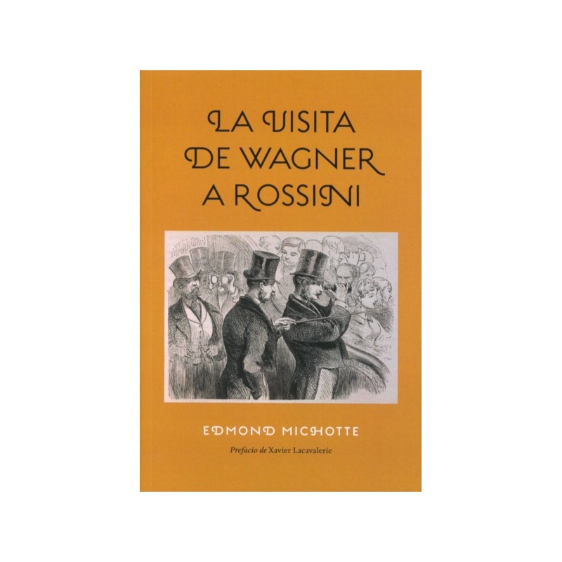 LA VISITA DE WAGNER A ROSSINI