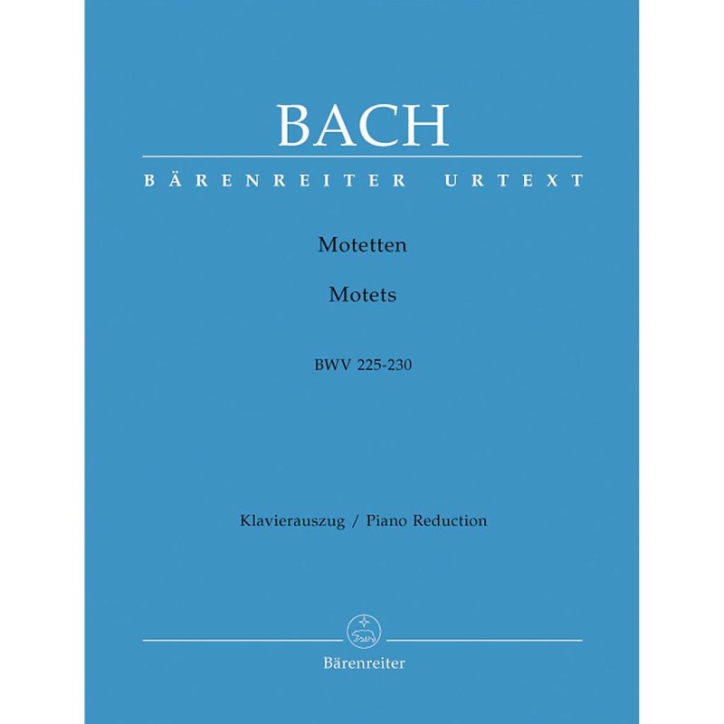 MOTETTEN BWV 225-230