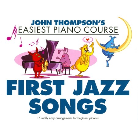 FIRST JAZZ SONGS