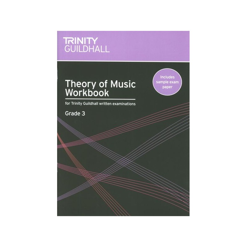 THEORY OF MUSIC WORKBOOK GRADE 3