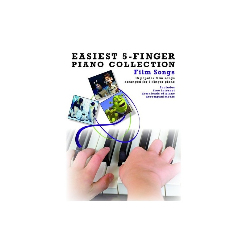 EASIEST 5-FINGER PIANO COLLECTION. FILM SONGS