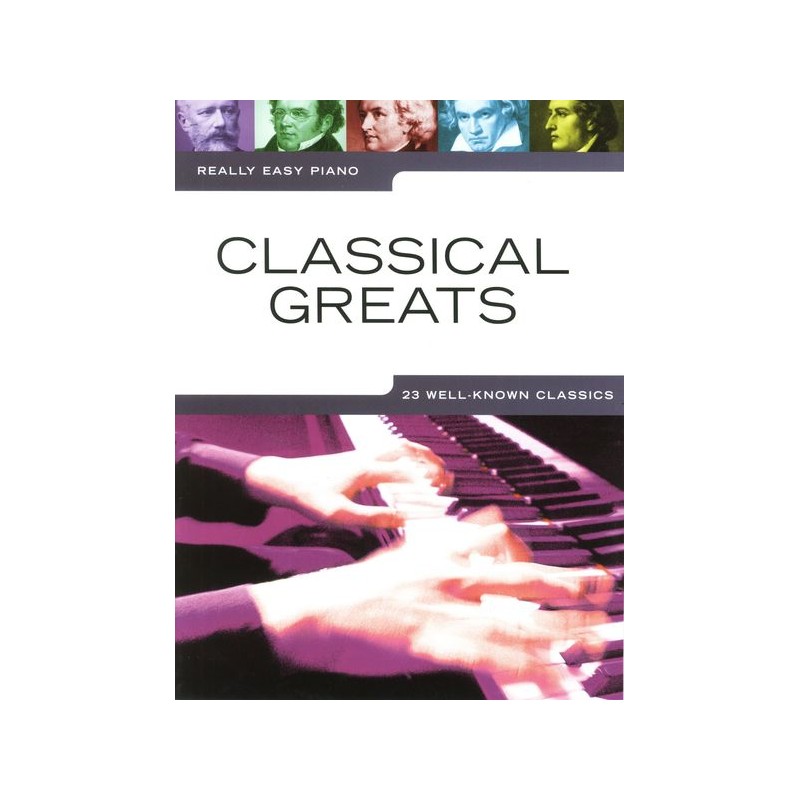 REALLY EASY PIANO CLASSICAL GREATS